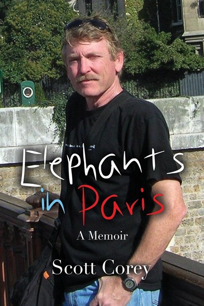 Elephants in Paris, Scott Corey - Paperback - 9781958878064