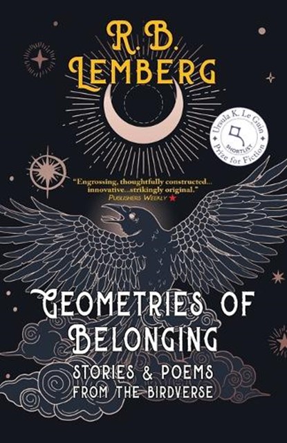 Geometries of Belonging, R. B. Lemberg - Paperback - 9781958880012