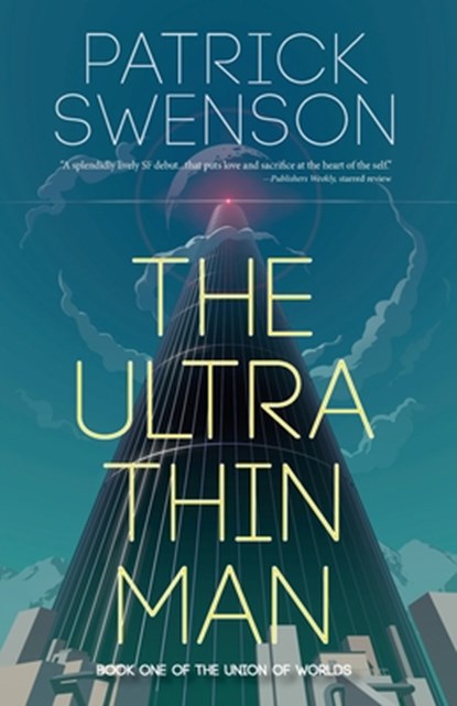 The Ultra Thin Man, Patrick Swenson - Paperback - 9781958880043