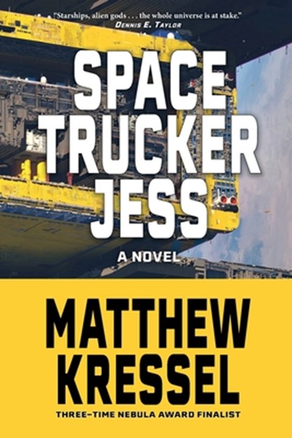 Space Trucker Jess, Matthew Kressel - Paperback - 9781958880272
