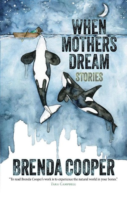 When Mothers Dream, Brenda Cooper - Paperback - 9781958880357