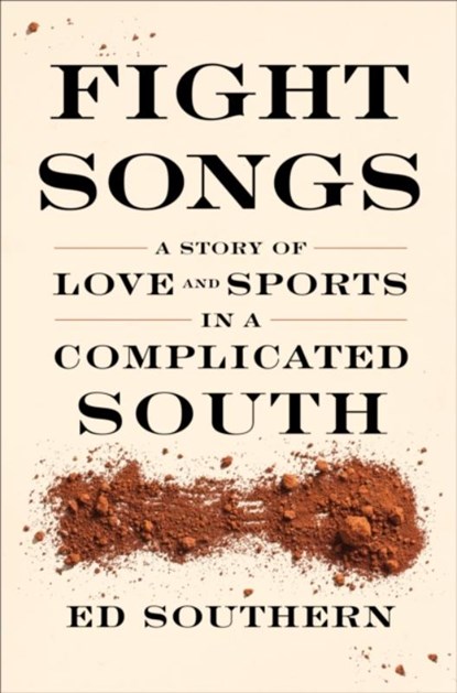 Fight Songs, Ed Southern - Paperback - 9781958888087