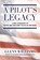 A Pilot's Legacy, Glenn Williams - Paperback - 9781958891605