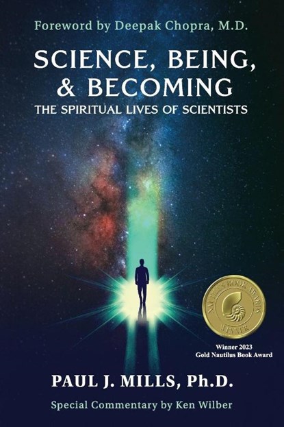 Science, Being, & Becoming, Paul J Mills - Paperback - 9781958921050
