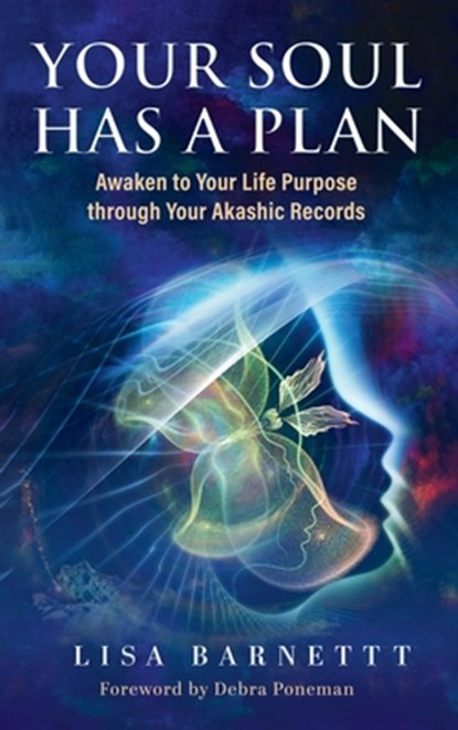 Your Soul Has a Plan, Lisa Barnett - Gebonden - 9781958921333