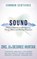 Sound, J. J. Hurtak - Gebonden - 9781958921500