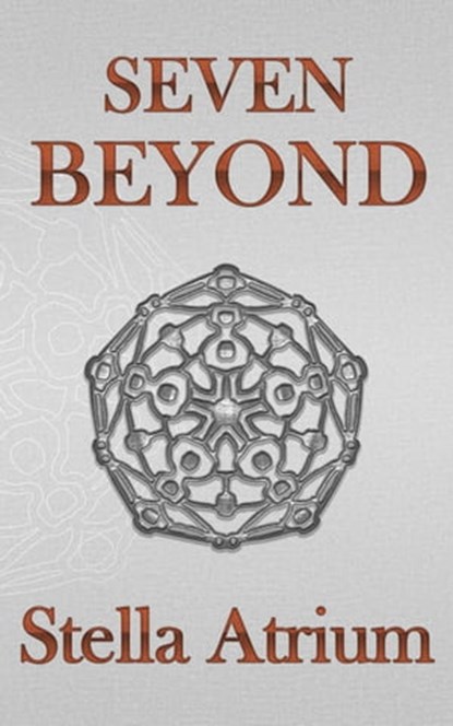 Seven Beyond, Stella Atrium - Ebook - 9781958959015