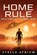 Home Rule, Stella Atrium - Paperback - 9781958959077