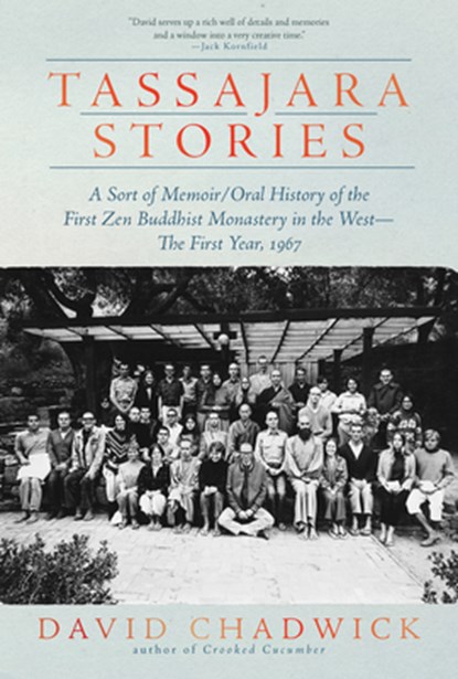 Tassajara Stories, David Chadwick - Gebonden - 9781958972892