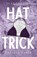 Hat Trick, Chelsea Curto - Paperback - 9781958983188