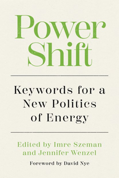 Power Shift, Imre Szeman ; Jennifer Wenzel - Paperback - 9781959000495