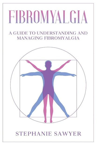 Fibromyalgia, Stephanie Sawyer - Paperback - 9781959018339
