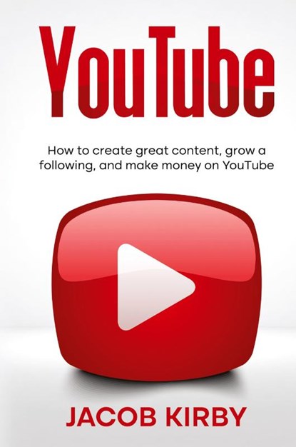 YouTube, Jacob Kirby - Gebonden - 9781959018377