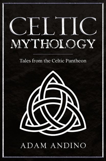 Celtic Mythology, Adam Andino - Paperback - 9781959018759