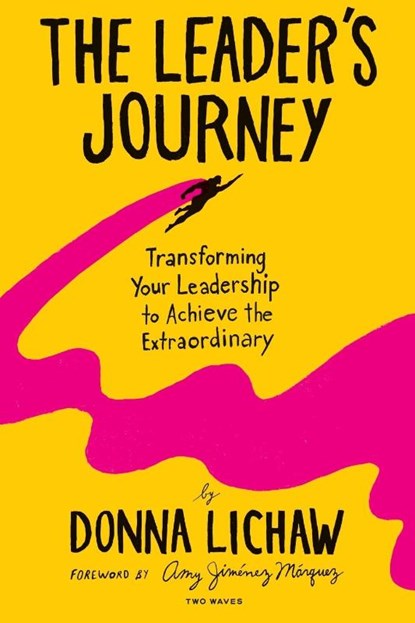 The Leader's Journey, Donna Lichaw - Paperback - 9781959029137