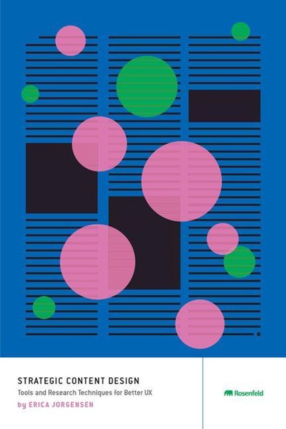 Jorgensen, E: Strategic Content Design, JORGENSEN,  Erica - Paperback - 9781959029571