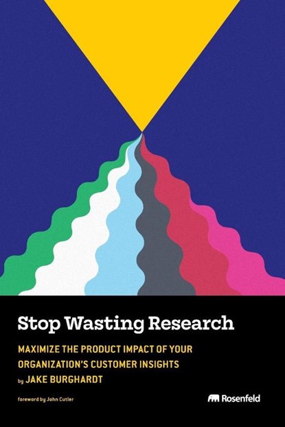 Stop Wasting Research, Jake Burghardt - Paperback - 9781959029991