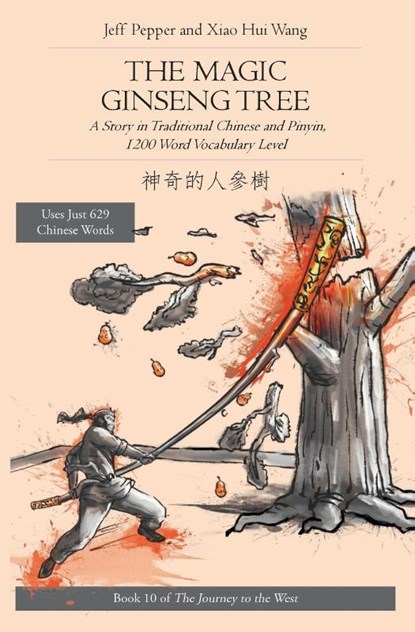 The Magic Ginseng Tree, Jeff Pepper - Paperback - 9781959043126