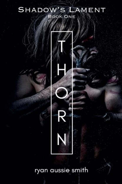 Thorn, Ryan Aussie Smith - Paperback - 9781959048213