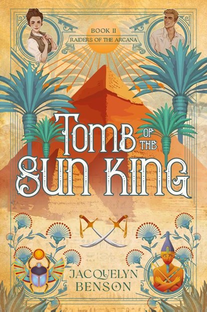 Tomb of the Sun King, Jacquelyn Benson - Paperback - 9781959050186