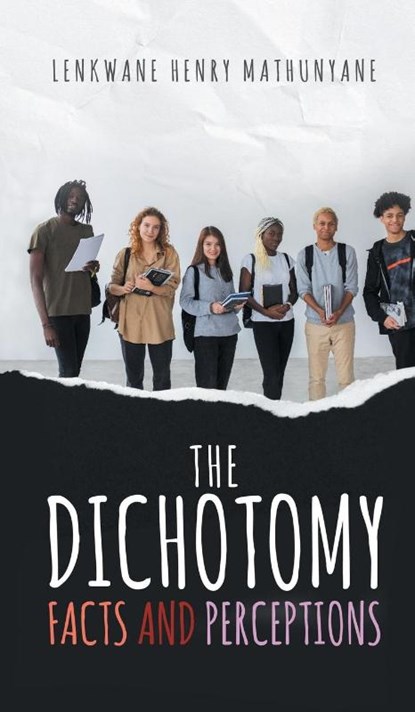 The Dichotomy, Sthunya - Gebonden - 9781959082217