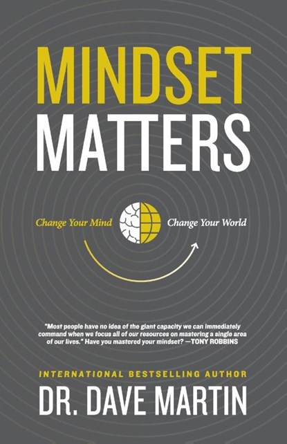 Mindset Matters, Dave Martin - Paperback - 9781959095231