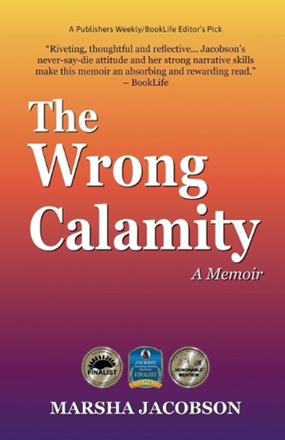 The Wrong Calamity, Marsha Jacobson - Paperback - 9781959096931