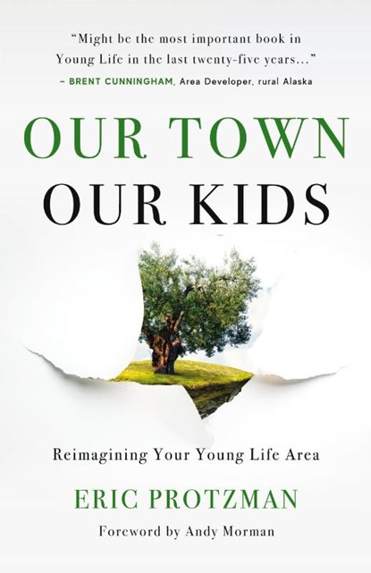 Our Town, Our Kids, Eric Protzman - Paperback - 9781959099284