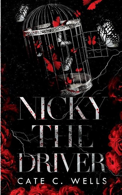Nicky the Driver Special Edition, Cate C Wells - Paperback - 9781959144069