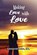 Making Love with Love, MD. Leonnardo Andre - Paperback - 9781959151555
