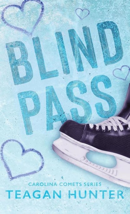 Blind Pass (Special Edition Hardcover), Teagan Hunter - Gebonden - 9781959194316