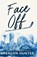 Face Off (Special Edition), Teagan Hunter - Paperback - 9781959194712