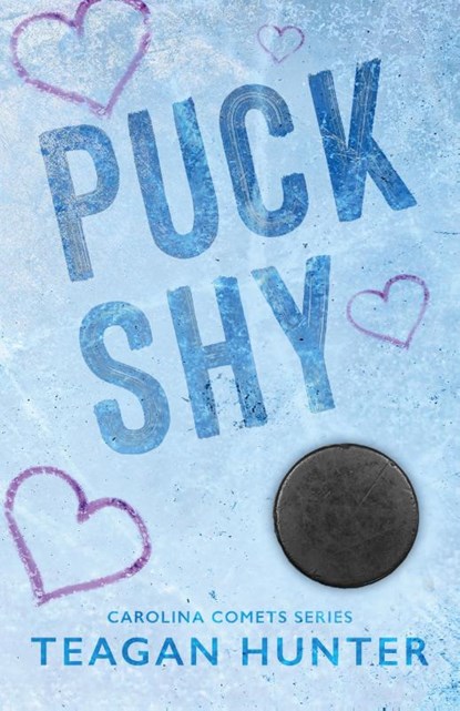 Puck Shy (Special Edition), Teagan Hunter - Paperback - 9781959194903