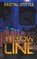 Yellow Line, Kristal Stittle - Paperback - 9781959205142