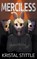 Merciless, STITTLE,  Kristal - Paperback - 9781959205159