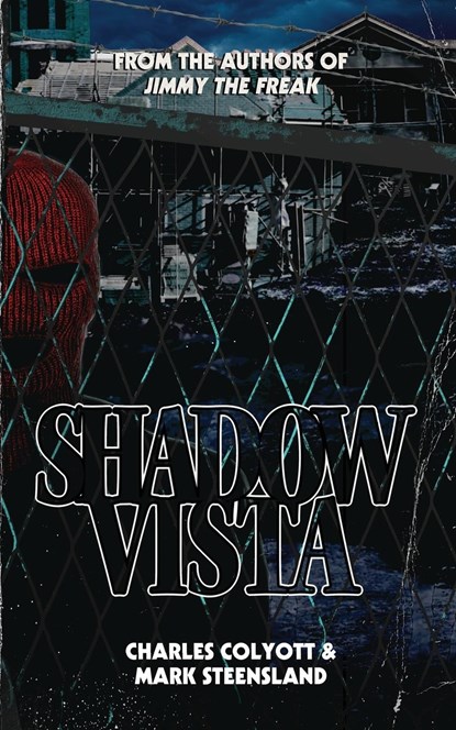 Shadow Vista, Charles Colyott ; Mark Steensland - Paperback - 9781959205517