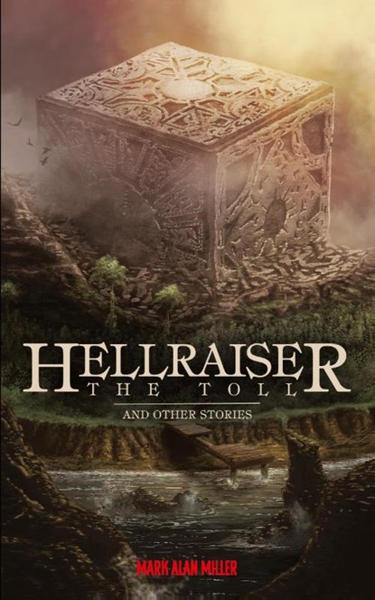 Hellraiser, Mark Alan Miller - Paperback - 9781959205548