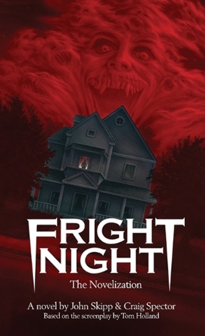 Fright Night, Skipp John Skipp ; Spector Craig Spector - Paperback - 9781959205760