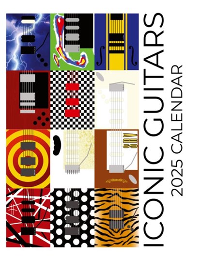 Iconic Guitars 2025 Calendar, C. Maloney - Paperback - 9781959209249