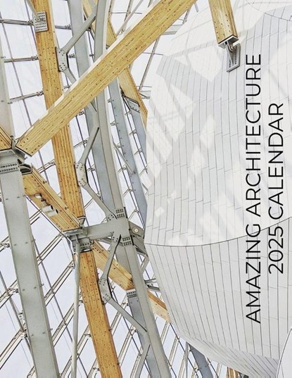 Amazing Architecture 2025 Calendar, B. Patrick - Paperback - 9781959209270