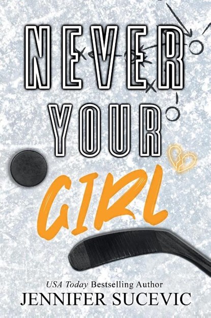 Never Your Girl (Special Edition), Jennifer Sucevic - Paperback - 9781959231806