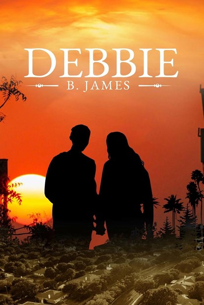 Debbie, B. James - Paperback - 9781959261032