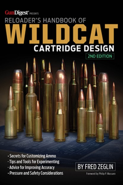 Reloader's Handbook of Wildcat Cartridge Design, Fred Zeglin - Gebonden - 9781959265078