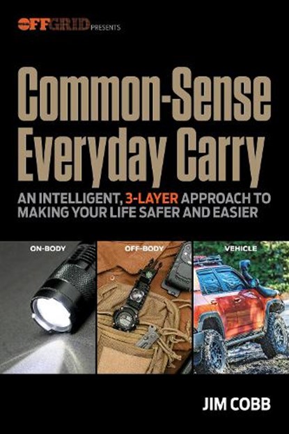 Common-Sense Everyday Carry, Jim Cobb - Paperback - 9781959265665