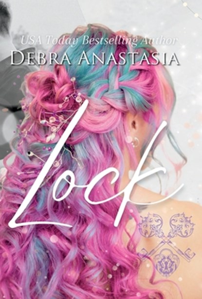 Lock (Hardcover), Debra Anastasia - Gebonden - 9781959285144