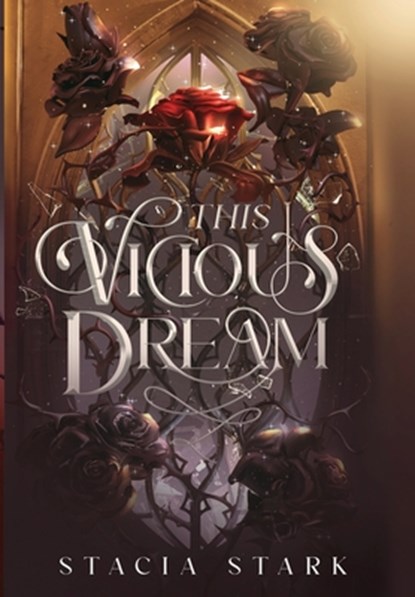 This Vicious Dream, Stacia Stark - Gebonden - 9781959293309
