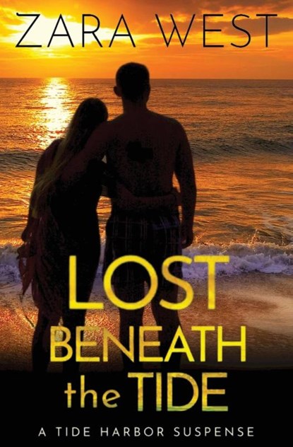 Lost Beneath the Tide, Zara West - Paperback - 9781959318163