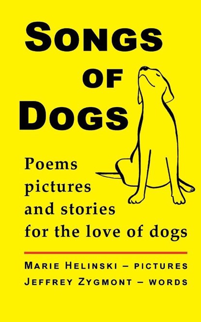 Songs of Dogs, Jeffrey Zygmont - Paperback - 9781959341048