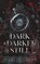 Dark & Darker Still, Nikki St. Crowe - Paperback - 9781959344353