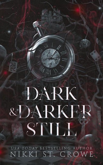 Dark & Darker Still, Nikki St. Crowe - Paperback - 9781959344353